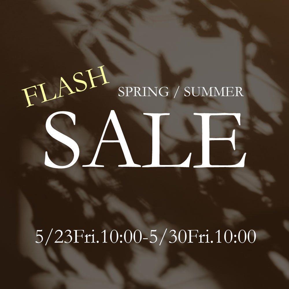 FLASH SALE -10% & BUY2 GET-10% | 同時開催中