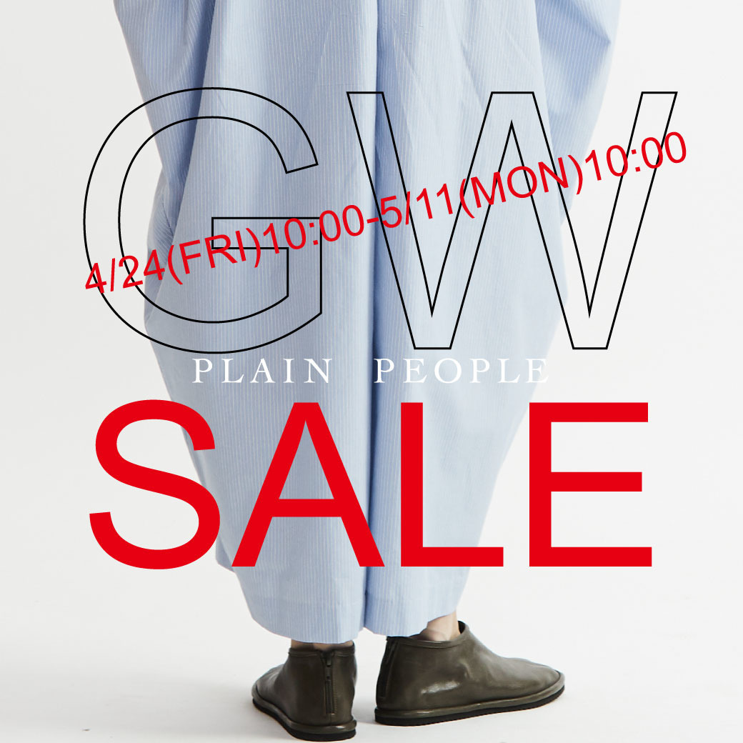 GW SALE | 4/24(FRI)10:00-5/11(MON)10:00